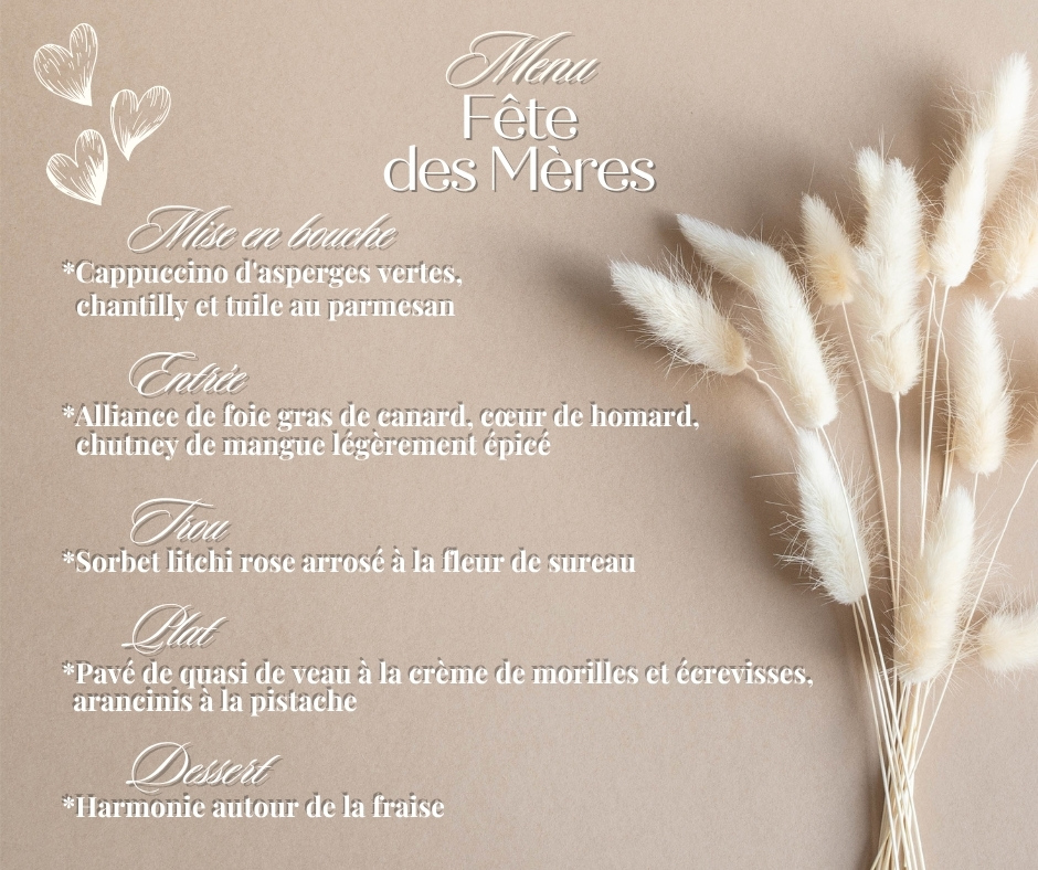 MENU Fête des Mères
Restaurant à la Carpe